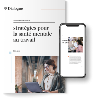 L’indispensable guide de stratégies pour la santé mentale au travail